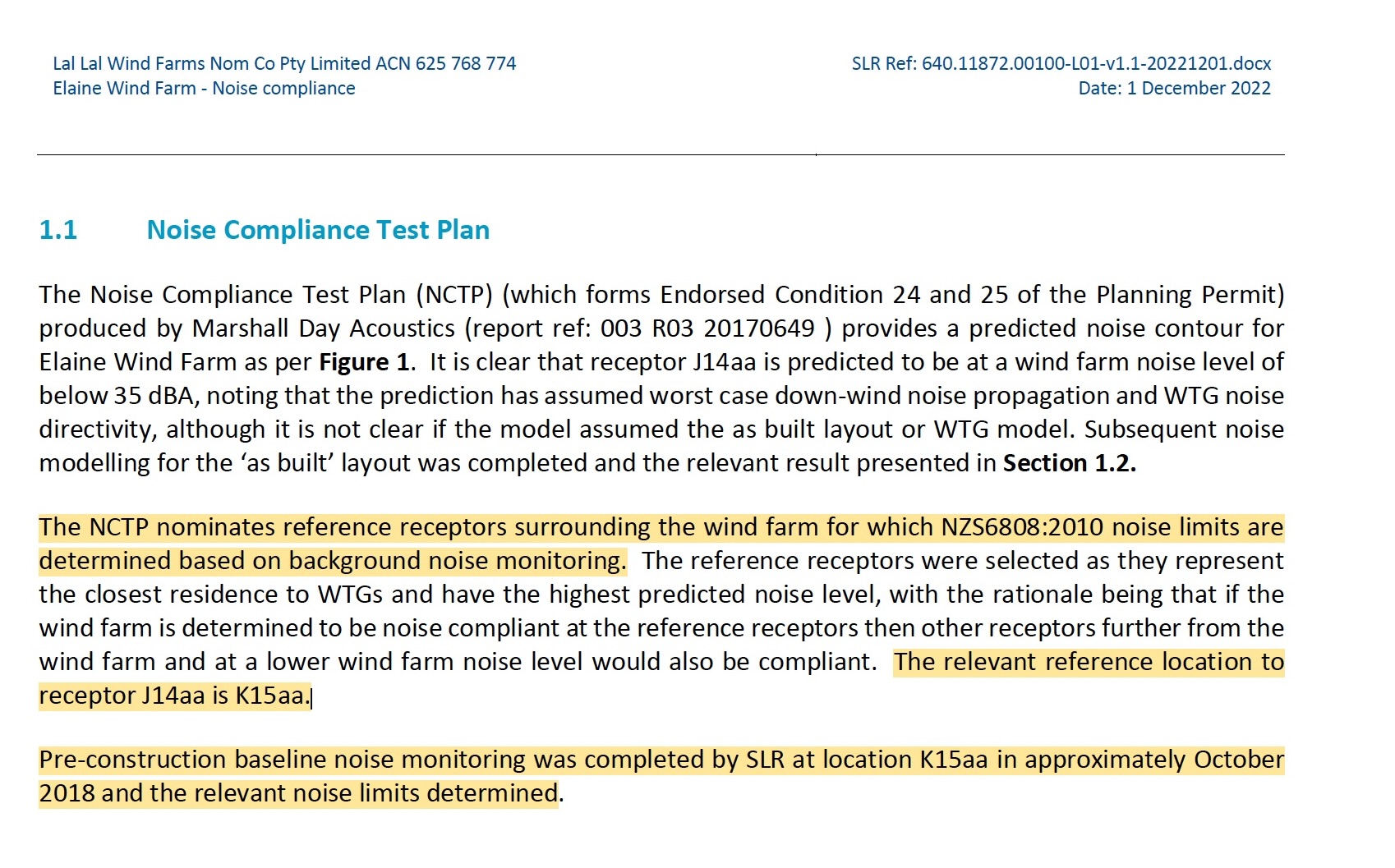 SLR correspondence stating that K15aa was the reference location relevant to J14aa and that pre-construction baseline monitoring was completed at K15aa in approximately October 2018